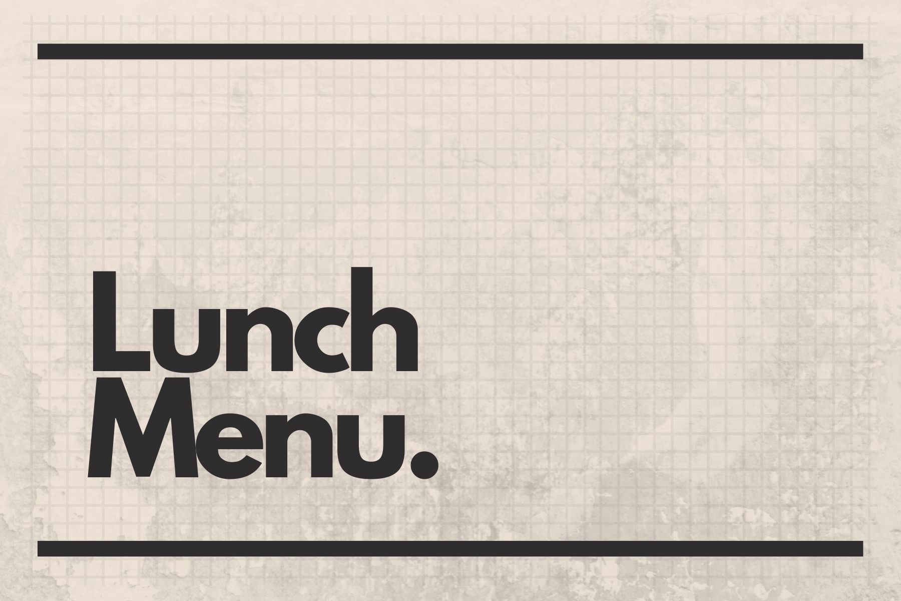 The Brookmill Lunch Menu